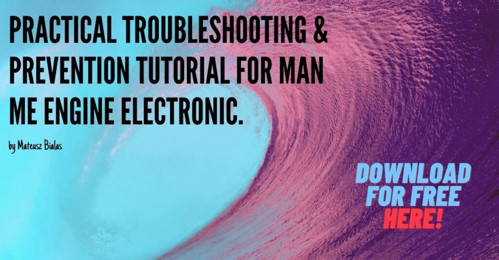 Practical Troubleshooting & Prevention tutorial for man me engine